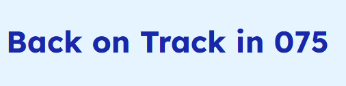 Back on track 075